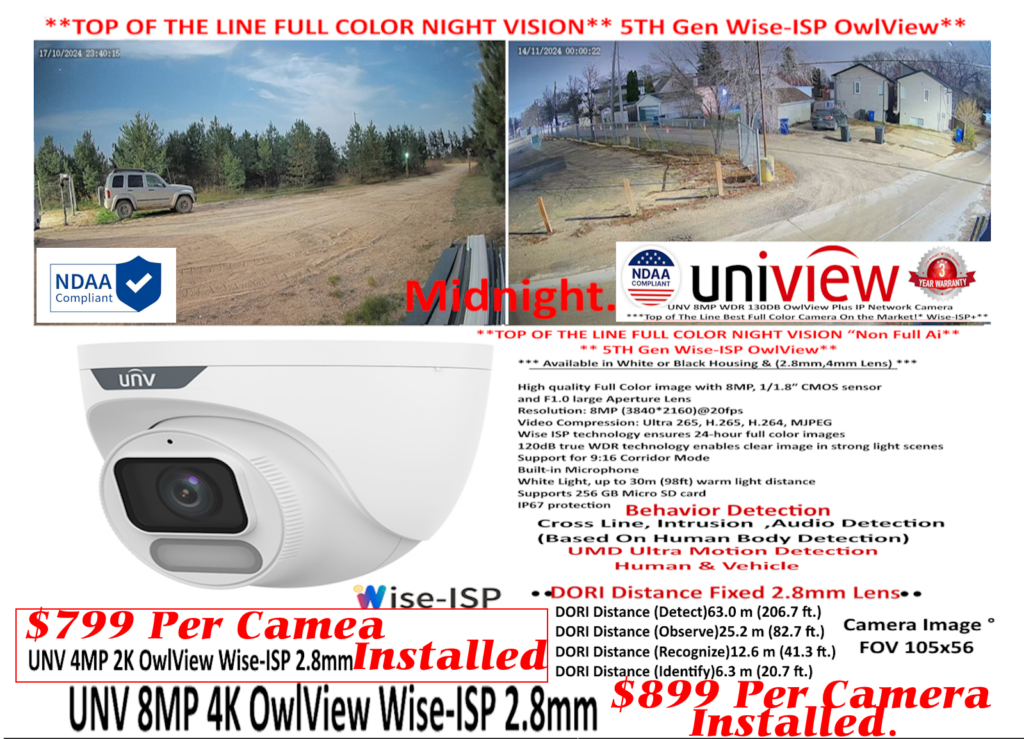 **IP Camera** UNV Wise-ISP Turret 2K 4MP **BEST Full Color Night Vision on the Market** ( $799 Is including installation)