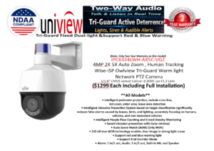 **IP Camera** UNV Ai Full Color Wise-ISP PTZ Camera ($1299 including installation)